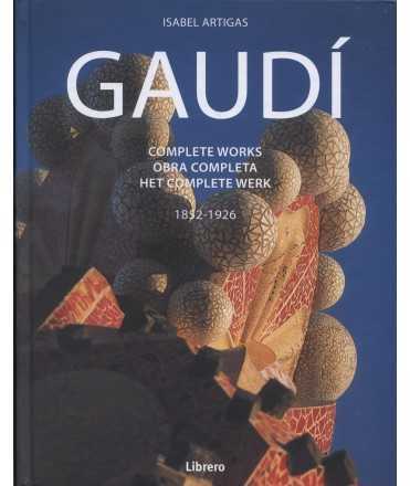 GAUDI COMPLETE WORKS 1852-1926