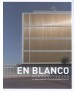 EN BLANCO, 18: nsARQUITECTES