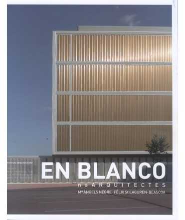 EN BLANCO, 18: nsARQUITECTES