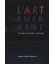 L'ART EMERGENT