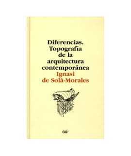 Diferencias: topografía de la arquitectura contemporánea