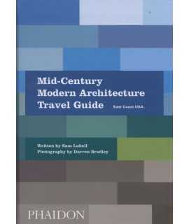 MID-CENTURY MODERN ARCHITECTURE TRAVEL GUIDE