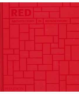 Red: Architecture in Monochrome