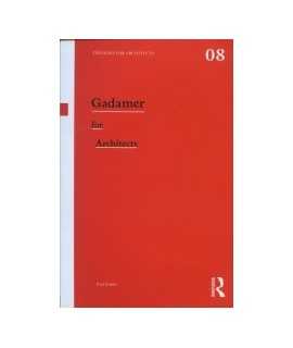 Gadamer for Architects