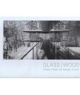 Glass/Wood Erieta Attali on Kengo Kuma