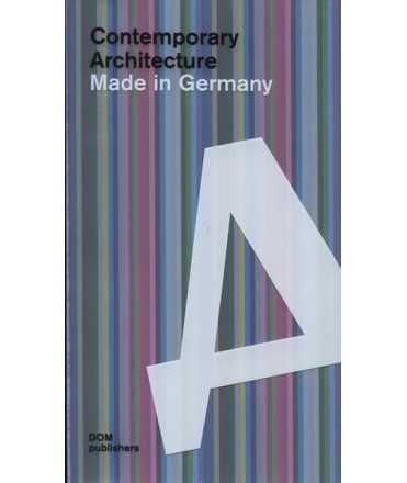 Contemporary Architecture Made in Germany