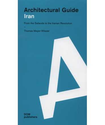 IRAN ARCHITECTURAL GUIDE