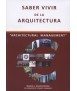 SABER VIVIR DE LA ARQUITECTURA ARCHITECTURAL MANAGEMENT