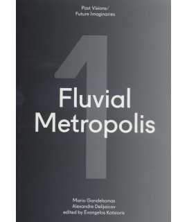 FLUVIAL METROPOLIS