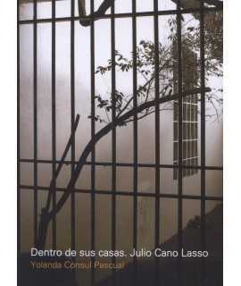 Dentro de sus casas.Julio Cano Laso