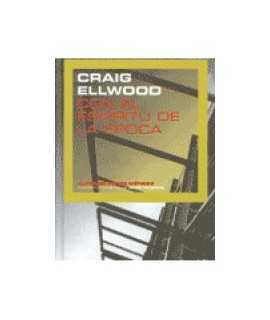 Craig Ellwood: con el espíritu de la época