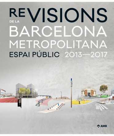 RE-VISIONS BARCELONA METROPOLITANA