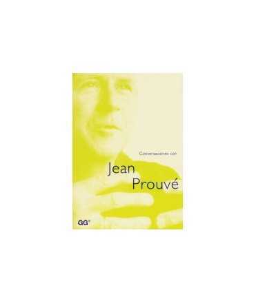 Conversaciones con Jean Prouvé