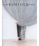 The Kinfolk Home: Interiors for Slow Living