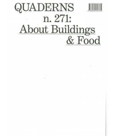 QUADERNS N 271 ABOUT BUILDINGS AND FOOD ( Anglès)