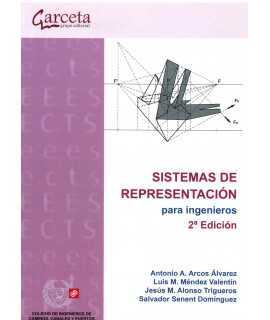 SISTEMAS DE REPRESENTACION PARA INGENIEROS - 2ª Edición