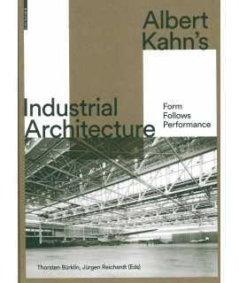 Albert Kahn's Industrial Architecture