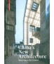 China's New Architecture : Returning to the Context