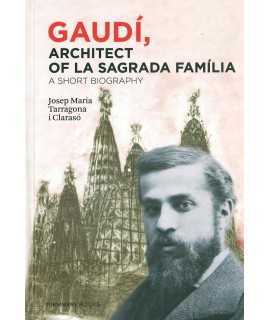 Gaudí, Architect of La Sagrada Família