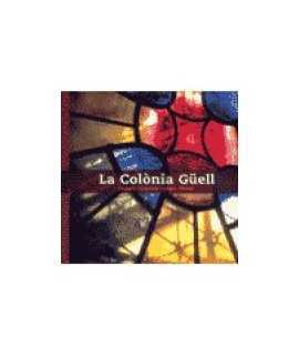 Colònia Güell, La: imatges