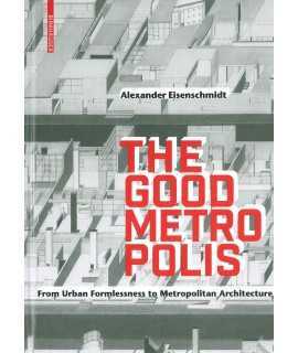 The Good Metropolis