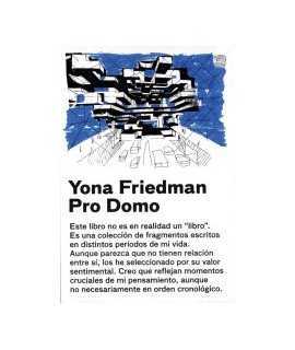 Yona Friedman: pro domo