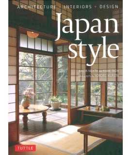 Japan Style : Architecture + Interiors + Design