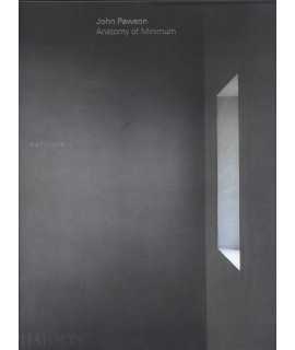 John Pawson: Anatomy of Minimum