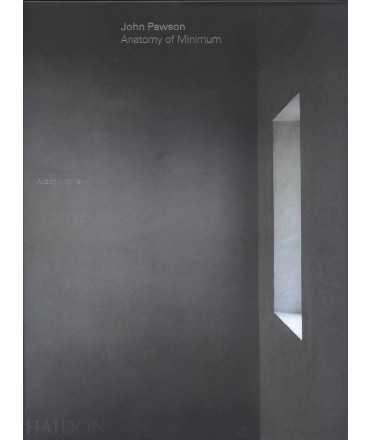 John Pawson: Anatomy of Minimum