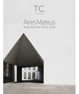 TC CUADERNOS, 145: AIRES MATEUS Arquitectura 2003-2020