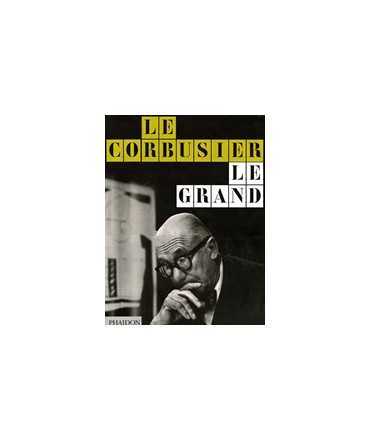 Le Corbusier , Le grand