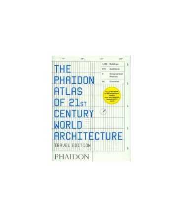 The Phaidon Atlas of 21st.Century World Architecture