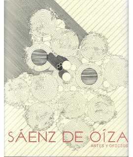 OIZA: SAENZ DE OIZA. Artes y Oficios