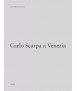 Ornamento: Carlo Scarpa a Venezia