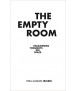 The Empty Room: Fragmented Thoughts on Space