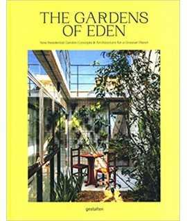 The gardens of Eden