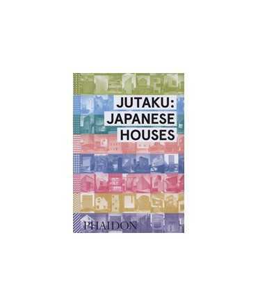 Jutaku: Japanese Houses