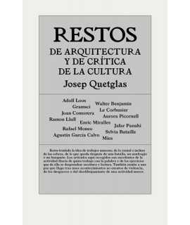 RESTOS DE ARQUITECTURA Y DE CRITICA DE LA CULTURA