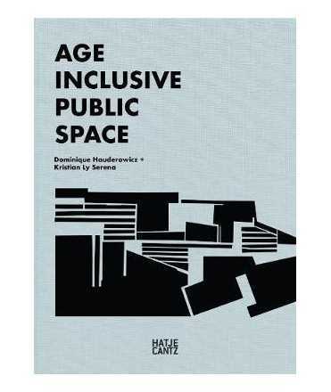 Age-Inclusive Public Space