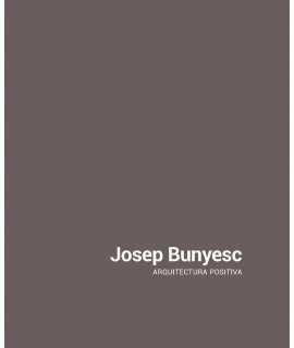 Josep Bunyesc. Arquitectura Positiva.Español