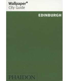 Edinburgh.Wallpaper City Guide