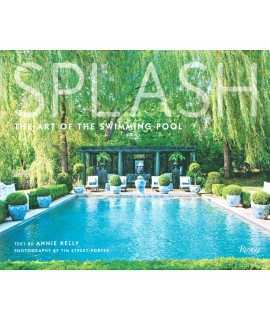 Splash : The Art of the Swimming Pool