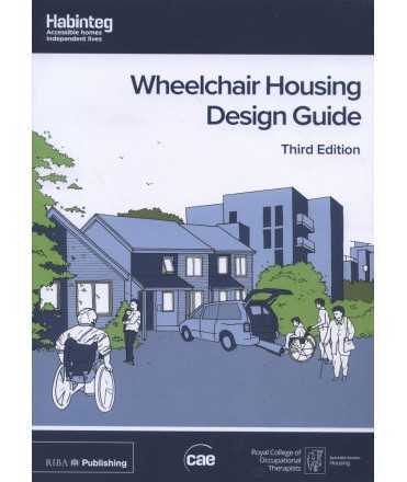 WHEELCHAIR HOUSING DESING GUIDE