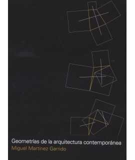 GEOMETRÍAS DE LA ARQUITECTURA CONTEMPORÁNEA