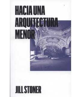 Hacia una arquitectura menor