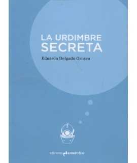 LA URDIMBRE SECRETA