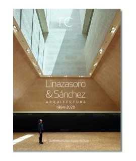 TC Cuadernos, 148: Linazasoro & Sánchez Arquitectura 1994-2020