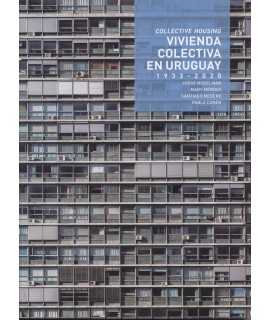 Vivienda colectiva en Uruguay 1933-2020