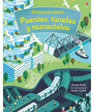 Puentes, túneles y rascacielos