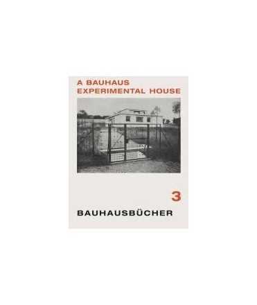 A Bauhaus experimental house